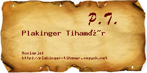 Plakinger Tihamér névjegykártya